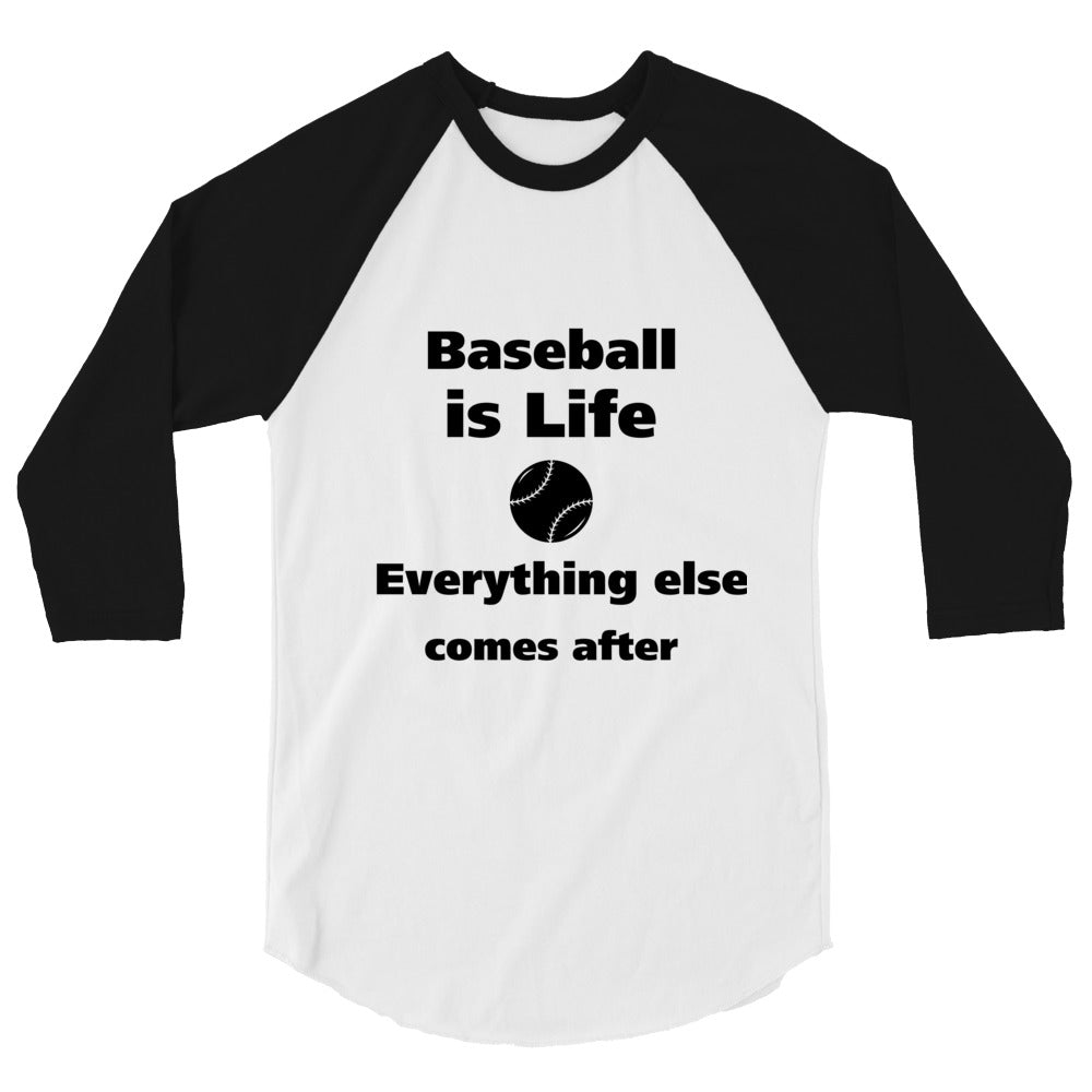 Baseball is Life - 3/4 sleeve raglan shirt