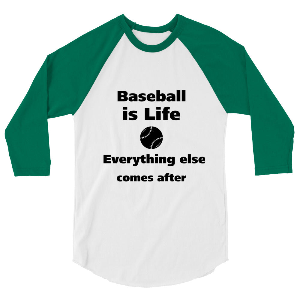 Baseball is Life - 3/4 sleeve raglan shirt